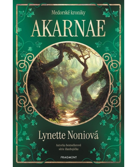 Medorské kroniky - Akarnae - Lynette Noniová