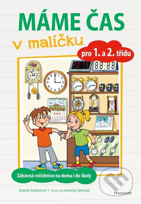 Máme čas v malíčku - Kamila Balharová