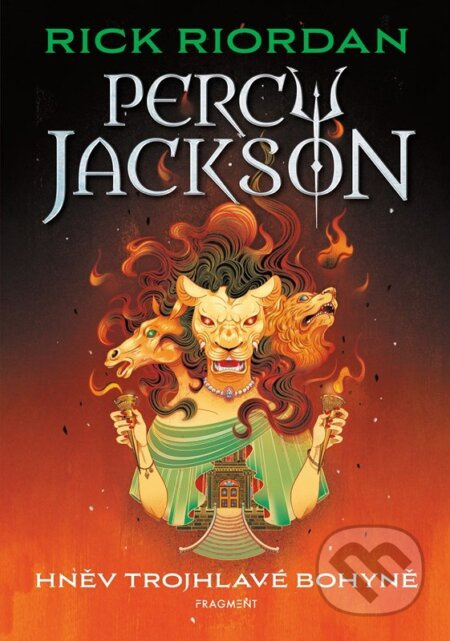 Percy Jackson – Hněv trojhlavé bohyně - Rick Riordan