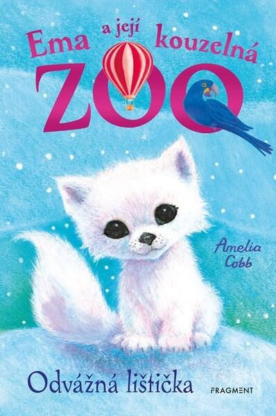 Ema a její kouzelná zoo - Odvážná lištička - Amelia Cobb