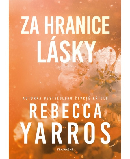 Za hranice lásky - Rebecca Yarros