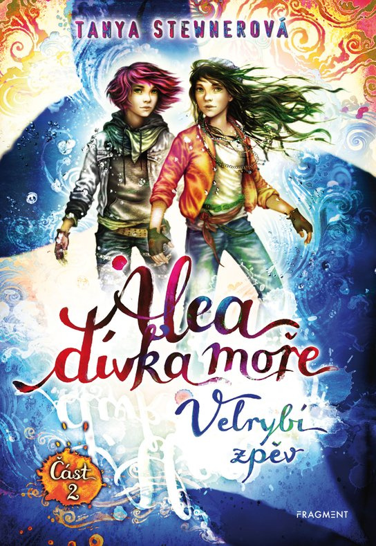 Alea - dívka moře: Velrybí zpěv - část 2 - Tanya Stewnerová