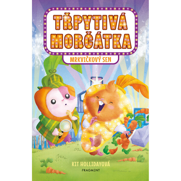 Třpytivá morčátka – Mrkvičkový sen