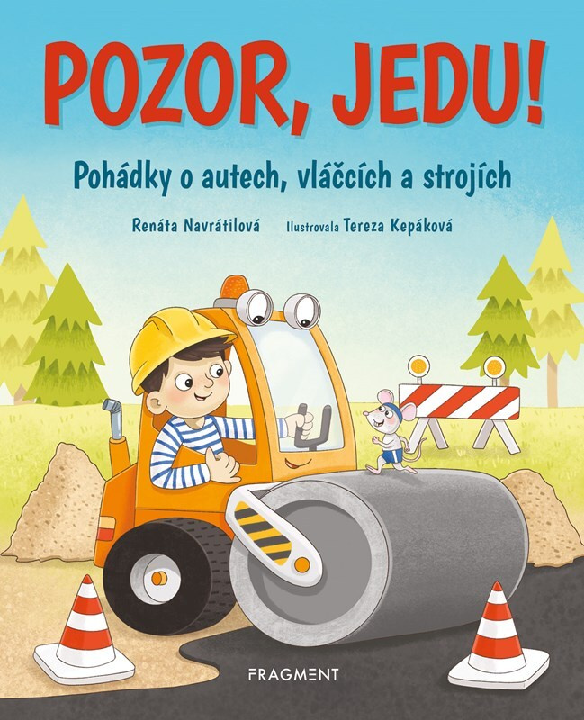 Pozor, jedu! Fragment