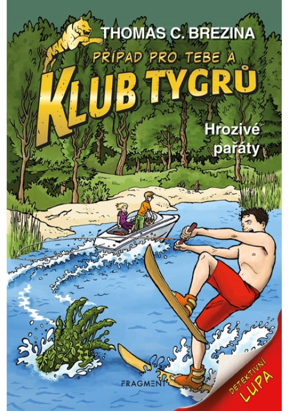 Klub Tygrů – Hrozivé pařáty - Thomas Brezina