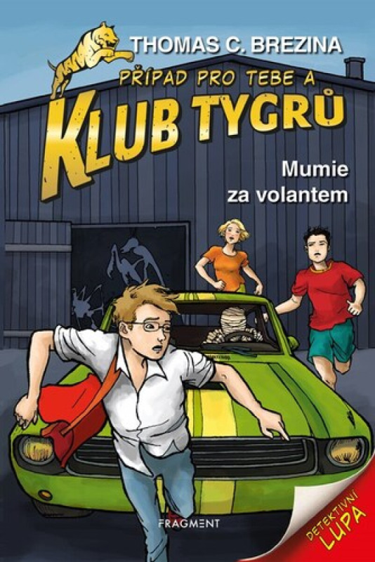 Klub Tygrů – Mumie za volantem - Thomas Brezina
