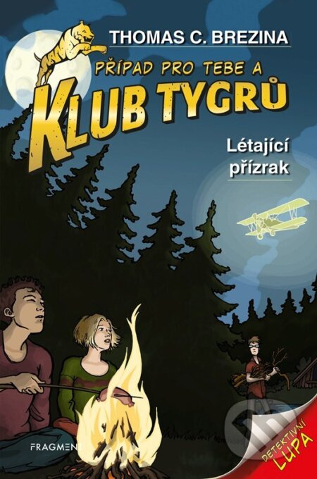 Klub Tygrů - Létající přízrak - Thomas Brezina