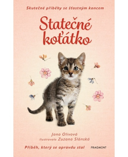 Skutečné příběhy se šťastným koncem – Statečné koťátko