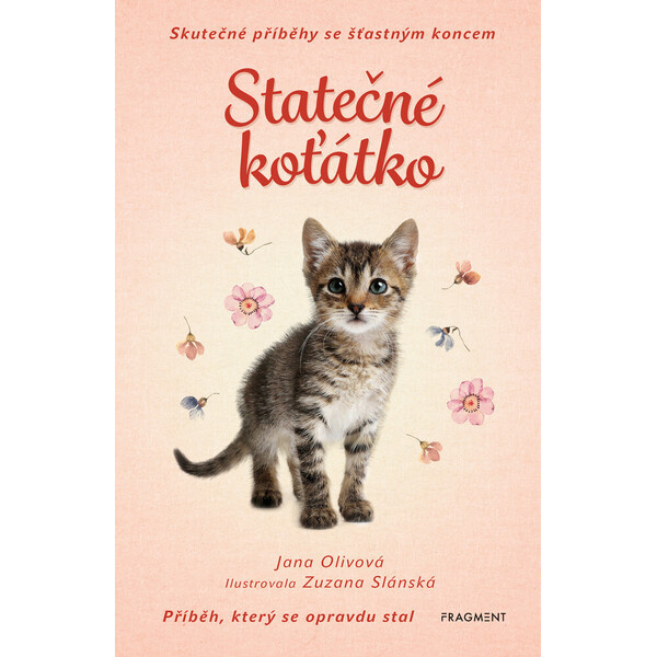 Skutečné příběhy se šťastným koncem – Statečné koťátko