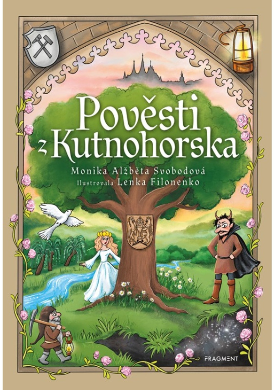 Pověsti z Kutnohorska - Monika Svobodová