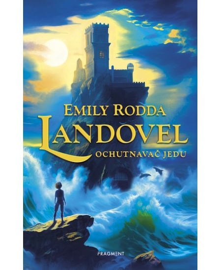 Landovel - Ochutnavač jedu - Emily Rodda