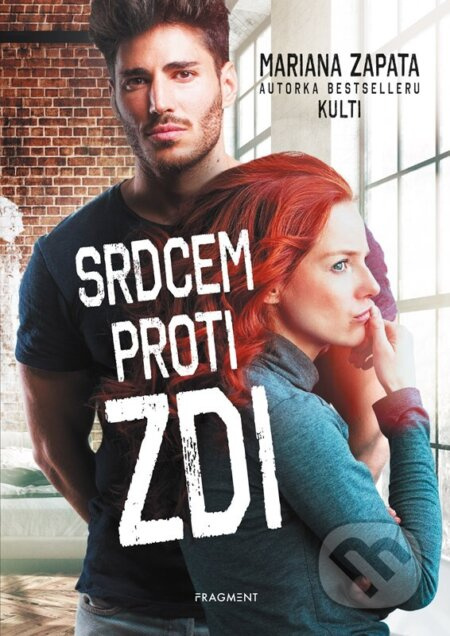Srdcem proti zdi - Mariana Zapata
