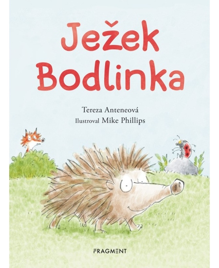 Ježek Bodlinka - Tereza Anteneová