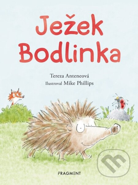 Ježek Bodlinka - Tereza Anteneová