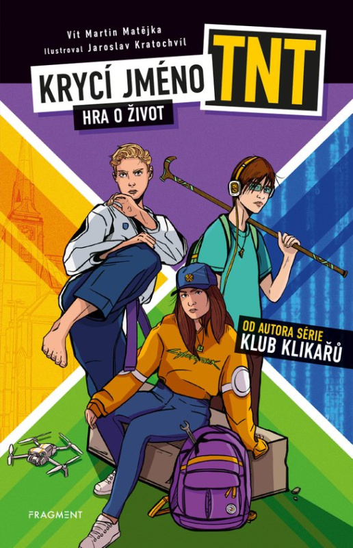 Krycí jméno TNT - Hra o život - Vít Martin Matějka