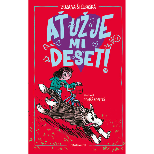 Ať už je mi deset!