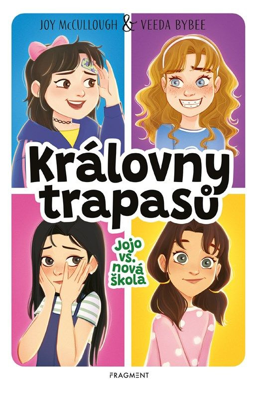 Královny trapasů – Jojo vs. nová škola - Joy McCullough, Veeda Bybee - kniha z kategorie Beletrie pro děti