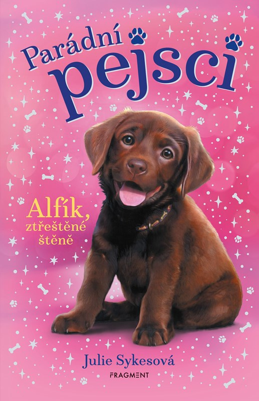 Parádní pejsci – Alfík, ztřeštěné štěně - Julie Sykesová