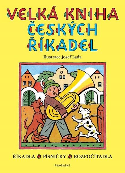 Velká kniha českých říkadel – Josef Lada - autora nemá