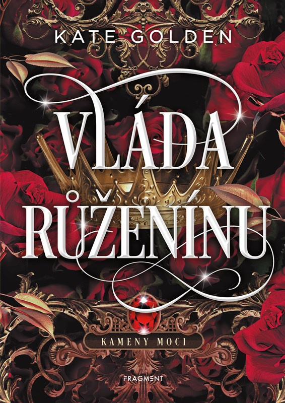 Vláda Růženínu - Kate Golden - kniha z kategorie Fantasy