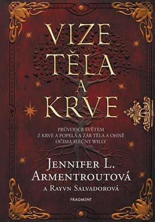 Vize těla a krve - Jennifer L. Armentroutová