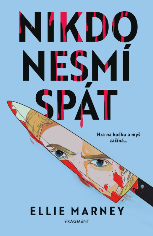 Nikdo nesmí spát -  Ellie Marney