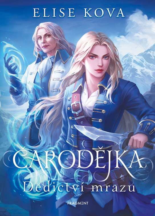 Čarodějka - Dědictví mrazu -  Elise Kova