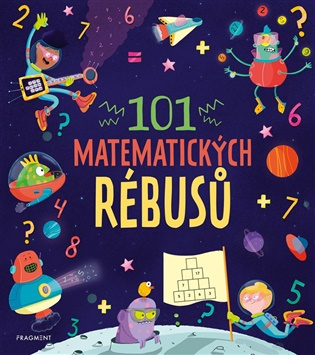 101 matematických rébusů - Joe Fullman