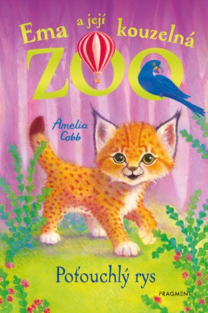 Ema a její kouzelná zoo - Poťouchlý rys - Amelia Cobb