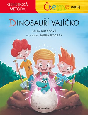Čteme sami – genetická metoda - Dinosauří vajíčko - Jana Burešová