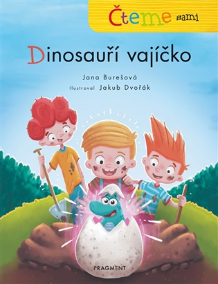 Čteme sami – Dinosauří vajíčko - Jana Burešová