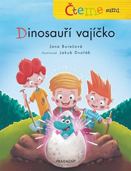 Čteme sami – Dinosauří vajíčko - Jana Burešová
