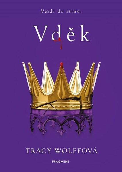 Vděk - Tracy Wolffová