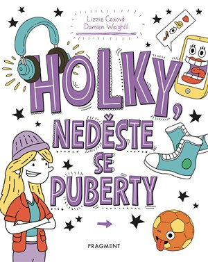 Holky, neděste se puberty - Kolektiv - kniha z kategorie Encyklopedie