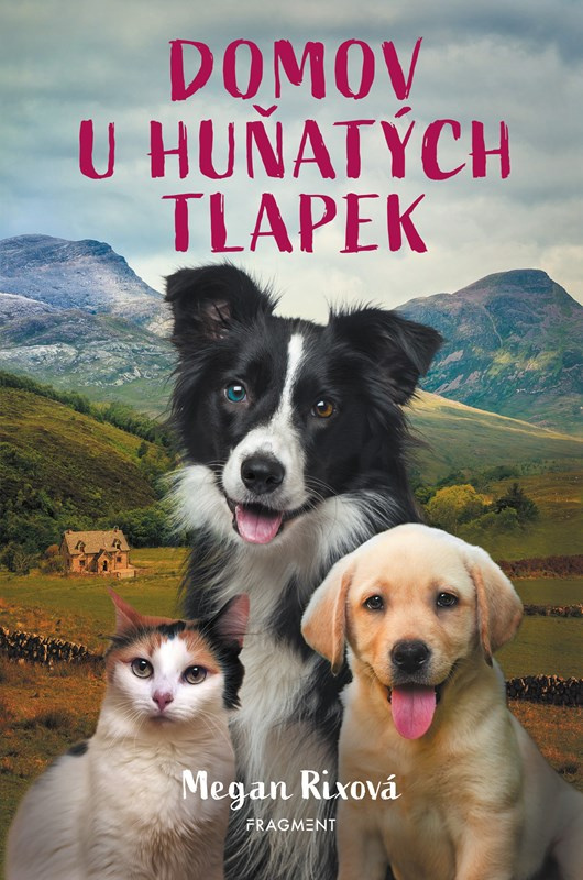 Domov U Huňatých tlapek - Megan Rix,Domov U Huňatých tlapek - Megan Rix