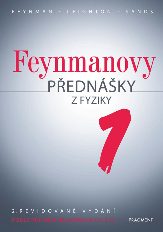 Feynmanovy přednášky z fyziky - 2. revidované vydání - 1. díl Fragment