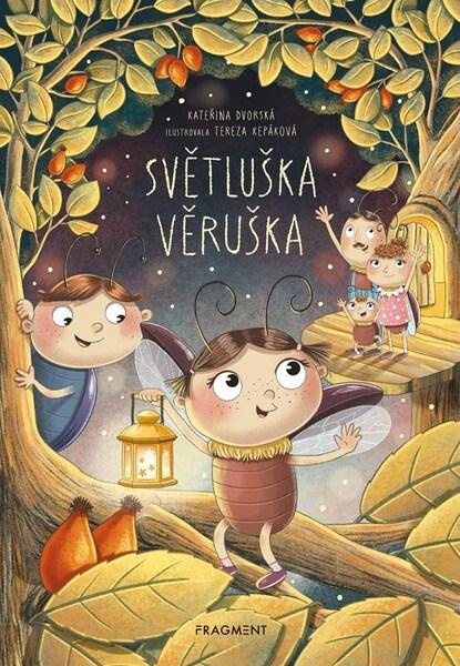 Světluška Věruška Fragment