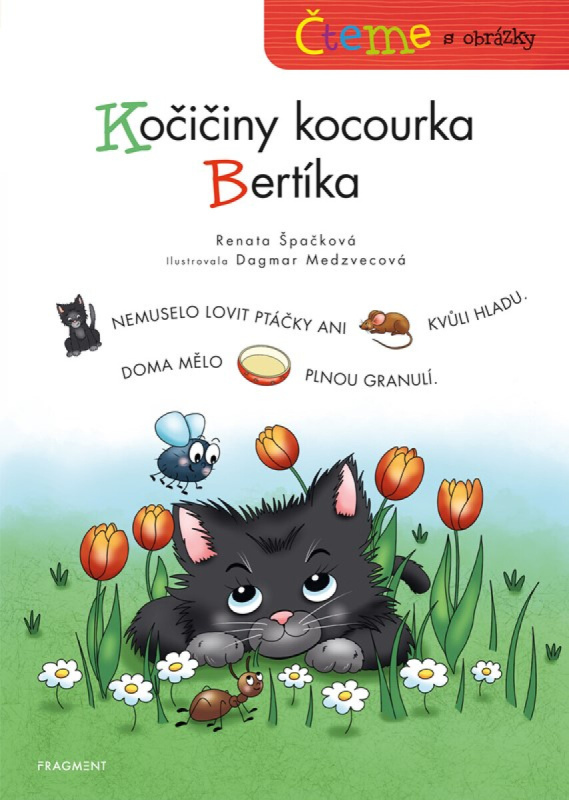 Čteme s obrázky Kočičiny kocourka Bertika -  Renata Špačková
