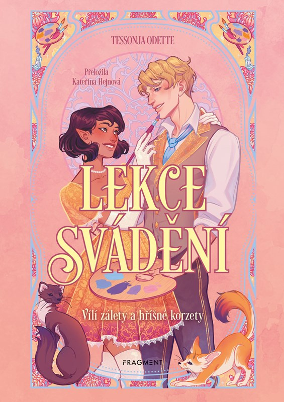 Lekce svádění -  Tessonja Odette