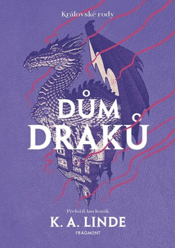 Dům draků - K.A. Linde, Will de Villiers (ilustrátor),Dům draků - K.A. Linde, Will de Villiers (ilustrátor)