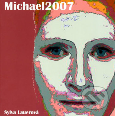 Michael2007 - Sylva Lauerová