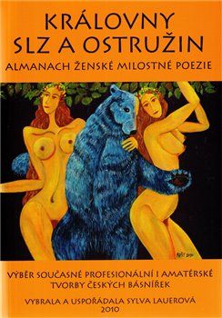 Královny slz a ostružin