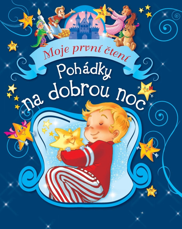 Pohádky na dobrou noc (Moje první čtení) - kniha z kategorie Pro děti