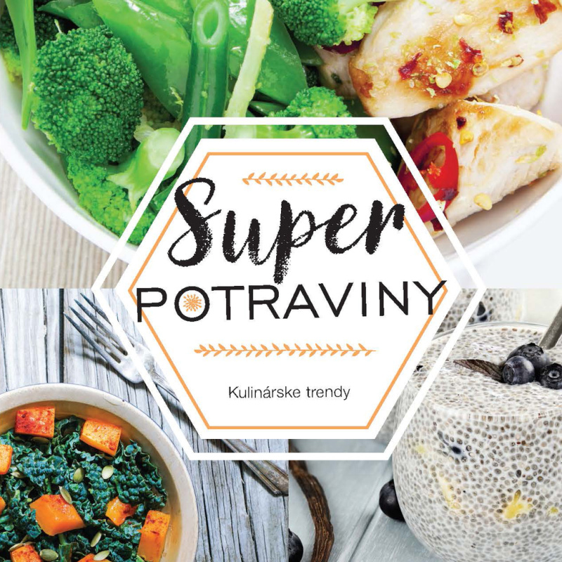 Superpotraviny - kniha z kategorie Zdraví a životní styl