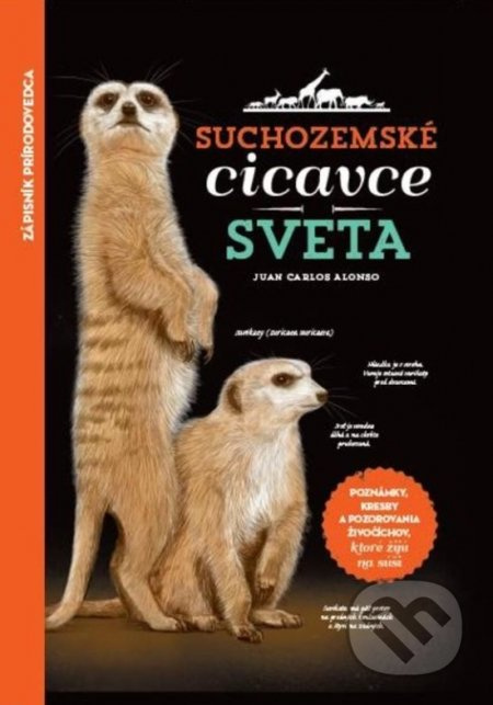Suchozemské cicavce sveta - Juan Carlos Alonso - kniha z kategorie Encyklopedie
