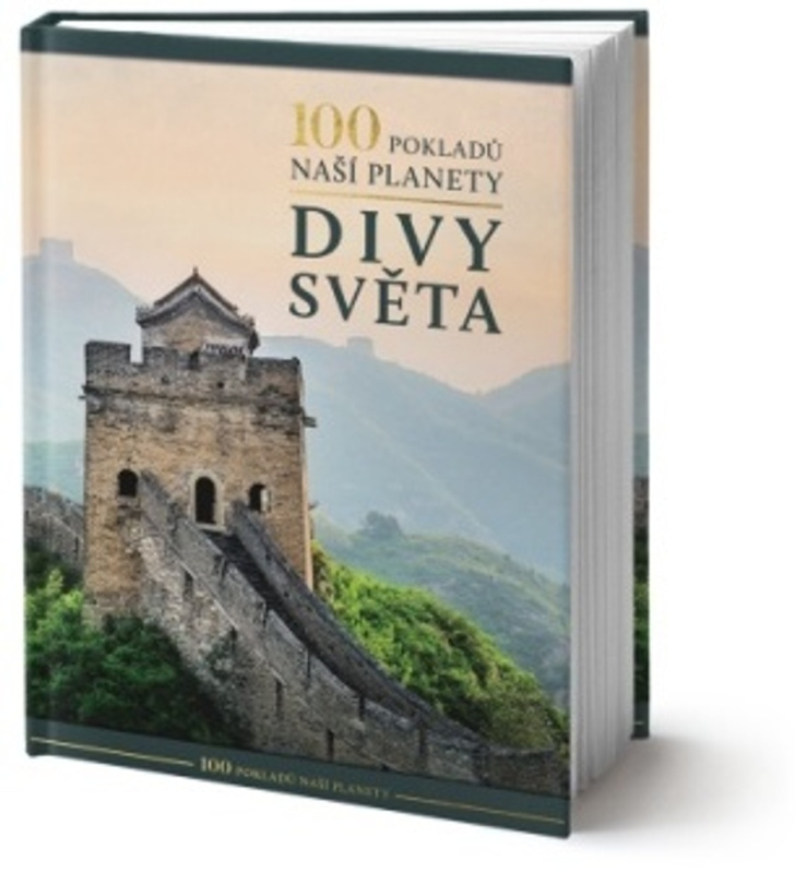 100 pokladů naší planety: Divy světa - kolektiv autorů