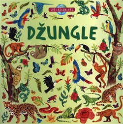 Džungle - kolektiv autorů