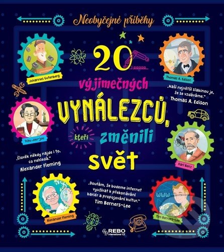 20 výjimečných vynálezců, kteří změnili svět