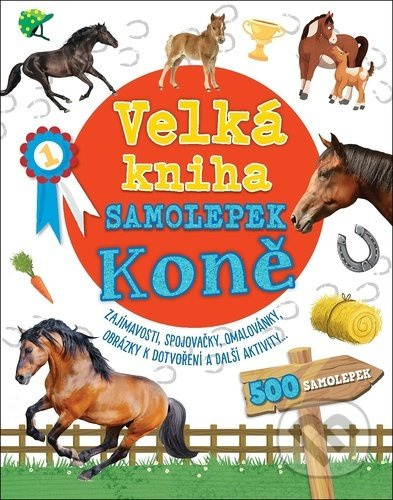 Velká kniha samolepek - Koně