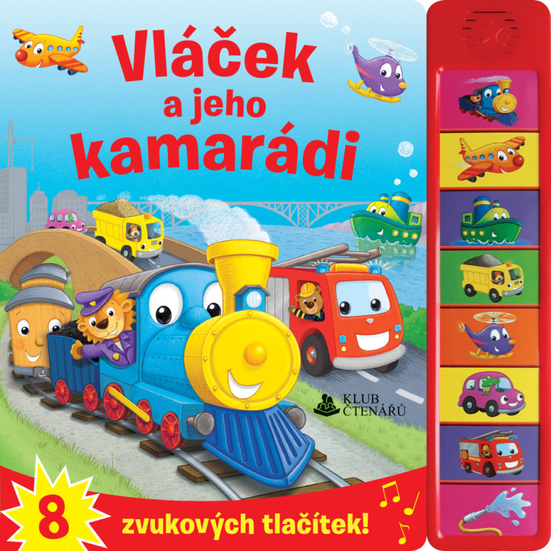 Vláček a jeho kamarádi (8 zvukových tlačítek a přes 50 prvních slov) - kniha z kategorie Pro děti